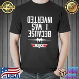 Because I Was Inverted Merica Shirt