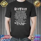 Besties I Got Your Back You Shirt