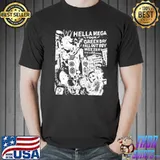 Black and white hella 2021 2022 shirt
