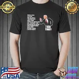 Border Crisis Inflation Biden I Did That Shirt