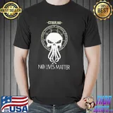 Cthulhu no lives matter shirt