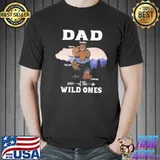 Dad Of The Wild Ones Shirt