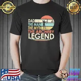 Dad the man the myth the archery legend shirt