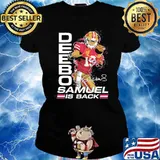 Deebo Samuel IS Back Shirt Ladies tee