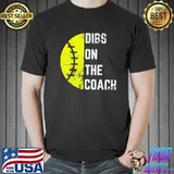 Dibs on the coach softball wife baseball coach shirt