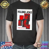 Follow the leaders killing joke rock band shirt