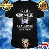 God First Family Second Then Avalance Hockey Shirt
