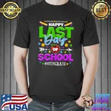 Happy Last Day Of School Team 10th Grade End Of School Year T-Shirt