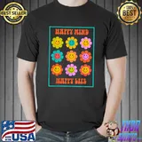 Happy Mind Happy Life (Happy Summer Collection) T-Shirt