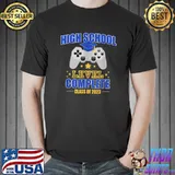 High School Level Complete Class Of 2023 Graduation T-Shirt