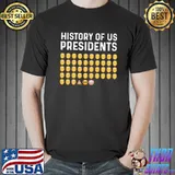 History Of US Presidents Shirt