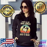 I Keep All My Dad Jokes In A Dad-A-Base Vintage Father Dad T-Shirt Hoodie