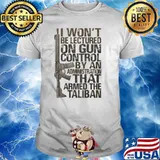 I Won't Be Lectured On Gun Control By An Administration T-Shirt