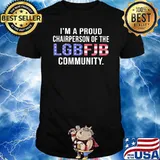 I'm a proud chairperson of the LGBFJB community shirt