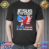 Jesus Is My Savior Ultra Maga Is My Pronoun Shirt
