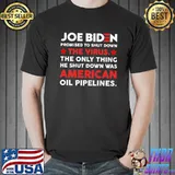 Joe Biden Promised To The Shut Down The Virus The Only Thing Shirt