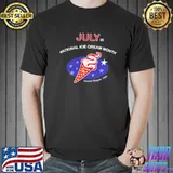 July is national ice cream month shirt