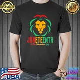 Juneteenth is My Independence Day Lion Shirt