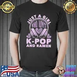 Just a girl who loves kpop and ramen headset shirt