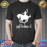 Just ledoux it cowboy whiskey wine shirt