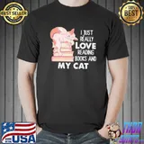 Love reading books and my cat shirt