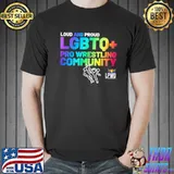 Lpwc+ community mia yim loud and proud lgbtg+ pro wrestling shirt