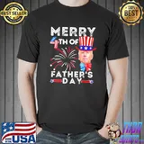 Merry 4th Of Father’s Day 4th of July 2022 Shirt