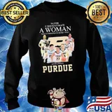 Never underestimate a woman who understands basketball and loves purdue signature classic s Sweater