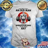 Never Underestimate An Old MAn Who Loves Weightlifting And Was Born in July Blood Moon Shirt