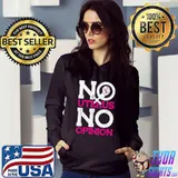 No Uterus No Opinion Pro Choice T-Shirt Hoodie