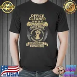 Office cleaner precision guess work provided knowledge shirt