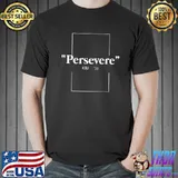Persevere KBJ 2022 Shirt