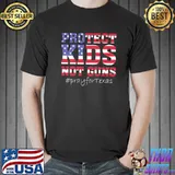 Pray for Texas protect kids not guns shirt