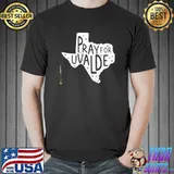 Pray for uvalde shirt