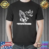 Pray for uvalde Texas shirt