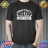 Protect Children Not Guns Enough End Gun Violence T-Shirt