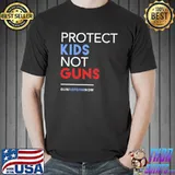 Protect our guns kids gun reform now shirt