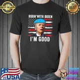 Ridin' With Biden, I'm Good Funny Biden Falls Off Bicycle T-Shirt