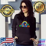 Say Gay Everyday Rainbow Shirt Hoodie