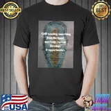 Still wanting something from the past overlooks current T-Shirt