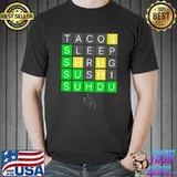 Suh Du tacos sleep T-Shirt