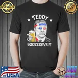 Teddy boozevelt july 4th independence day merica shirt