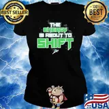 The Energy Is About To Shift Shirt Ladies tee