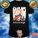 The Kids Are Alright The Who Shirt