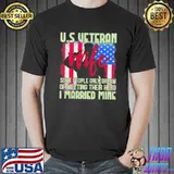 Us veteran wife some people only dream of meeting their hero I married mine shirt