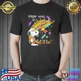 Whisper Words Of Wisdom Let It Be Snoopy Shirt