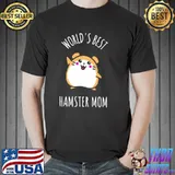 World's best hamster mom shirt