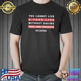 You cannot live a free life without own thoughts Clarence Thomas shirt