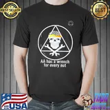 Aa has a wrench for every nut alcoholics anonymous recovery shirt