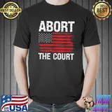 Abort The Court Reproductive Rights USA Flag T-Shirt